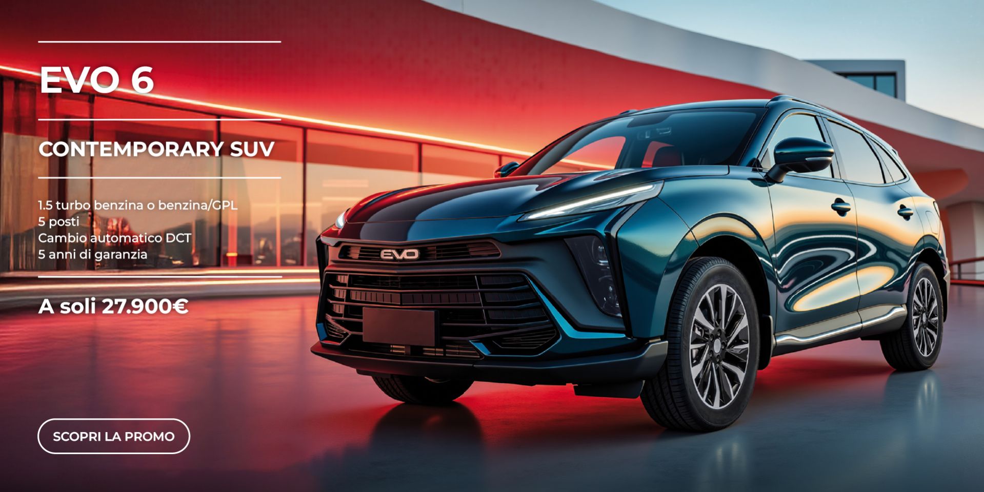 EVO6 CONTEMPORARY SUV FULL OPTIONAL